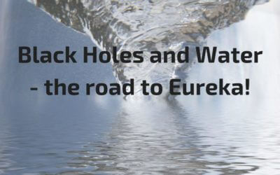 Black Holes and Water